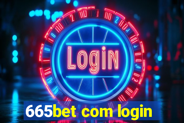 665bet com login